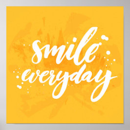 Smile Everday Poster