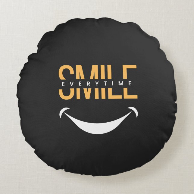 Smile Everytime – Spread Positive Vibes Anywhere Rund Kudde (Framsidan)
