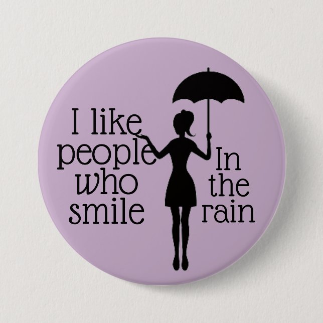 Smile i regnet Button Knapp (Framsida)
