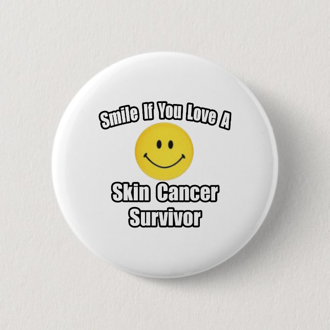 Smile...Kärlek a Skin Cancer Survivor Knapp (Framsida)