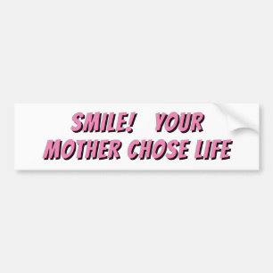 Smile, Mor valde livet Bildekal