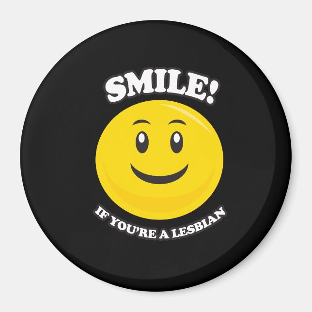 SMILE OM DU ÄR EN LESBISK MAGNET (Framsidan)
