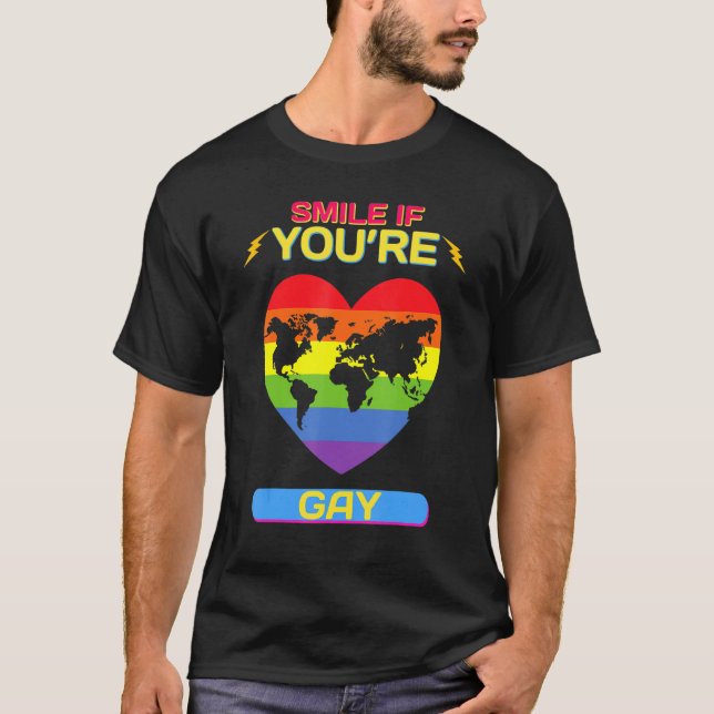 Smile om du är Gay Funny och säger Sarcastic Funny T Shirt (Framsida)