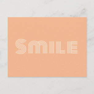 Smile Peach Orange Modern Quote Lycklig Positive Vykort