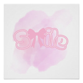 Smile poster perfect poster