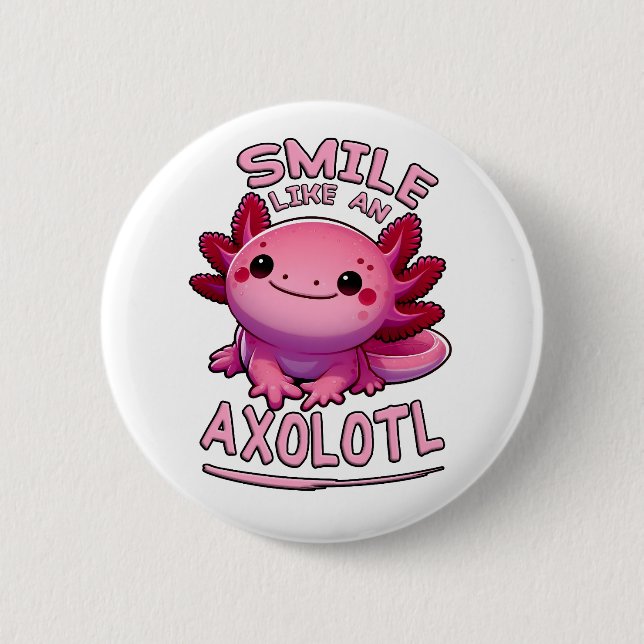 Smile som en Axolotl Knapp (Framsida)