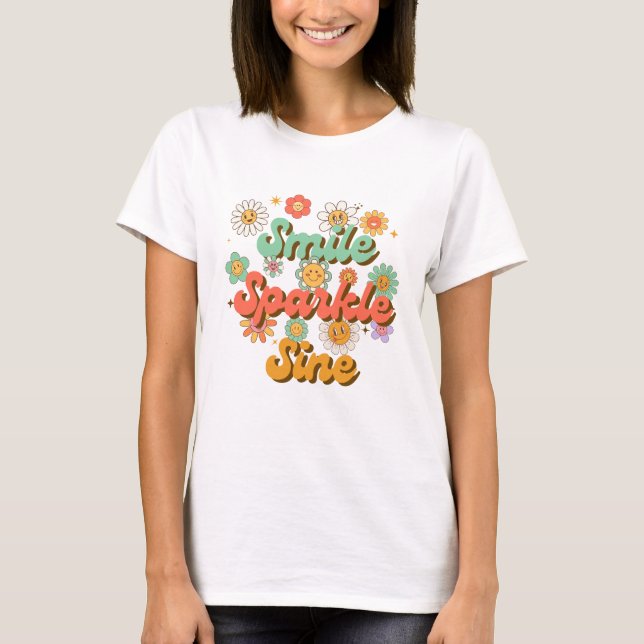 Smile Sparkle & Shine, Positiv Inspirerande T Shirt (Framsida)