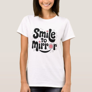 "Smile to Mirror T-Shirt | Pink Accents