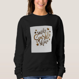 Smiles and shines t-shirts för kvinnor