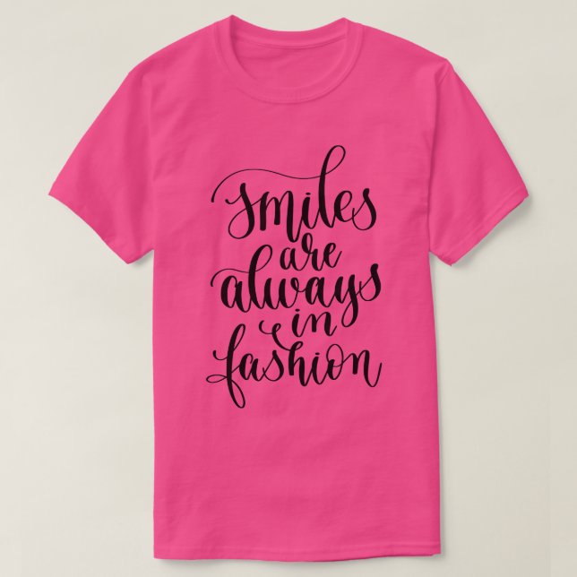 Smiles är alltid i Mode T Shirt (Design framsida)