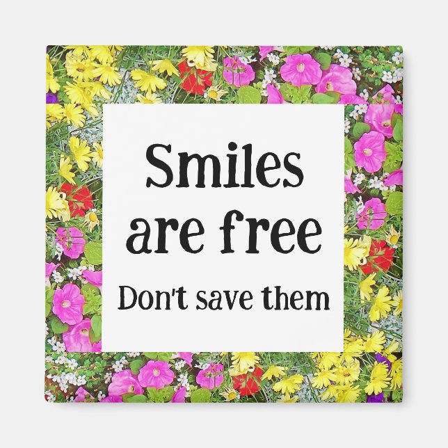 Smiles är gratis magnet (Framsidan)