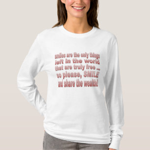 Smiles är gratis t shirt