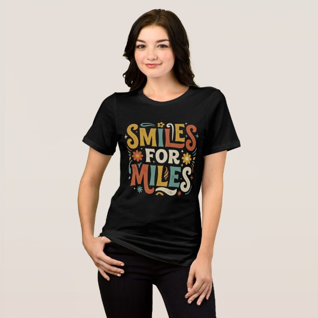 Smiles For Miles Retro Positiv Boho T Shirt (Framsida Full)
