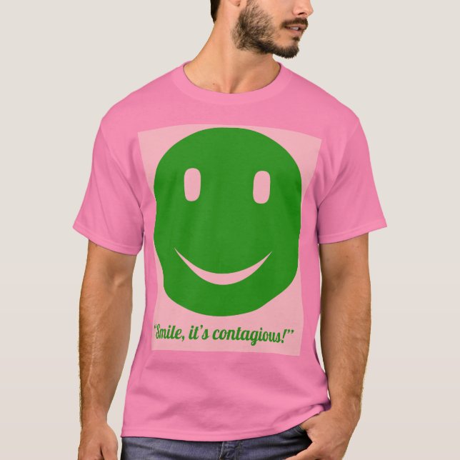 Smiles,it's contagious t shirt (Framsida)