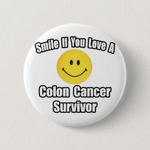 Smiles... Kärlek a Colon Cancer Survivor Knapp