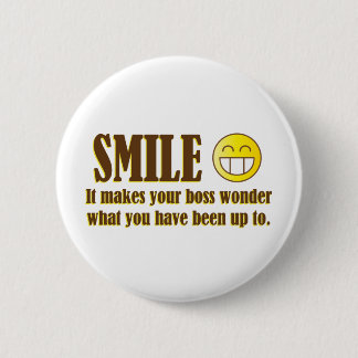 Smiles :) När på kontoret... Knapp