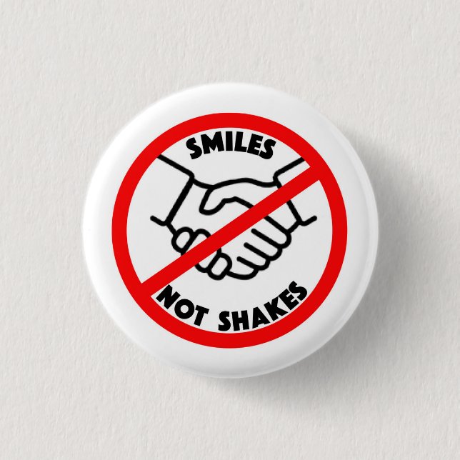 SMILES NOT SHAKES-knapp Knapp (Framsida)