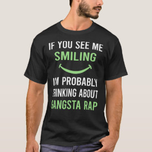 Smiling Gangsta Rap Rapping Rapper T Shirt