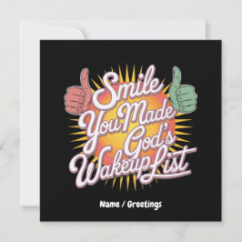 Smilt! Du gjorde Guds Wakeup List till en uppbygge Inbjudningar