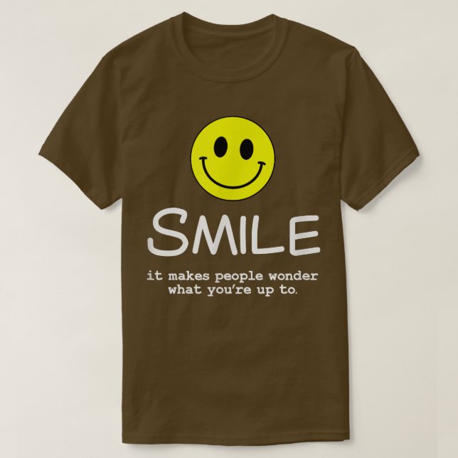 Smilt gör det  inspirerande citat t shirt (Design framsida)