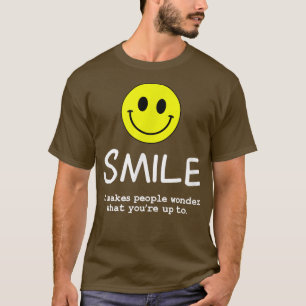 Smilt gör det  inspirerande citat t shirt
