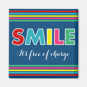 Smilt! Magnet