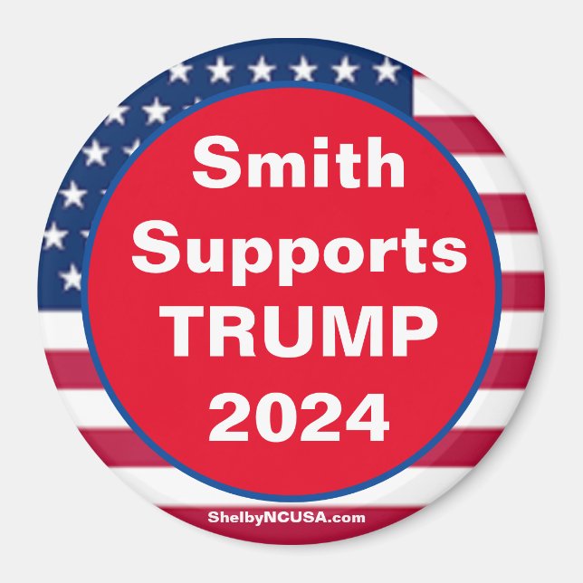 Smith stöder TRUMP 2024 Red Patriotic Magnet (Framsidan)