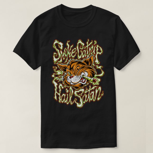 SMOKE CATNIP HAIL SATAN T SHIRT (Design framsida)