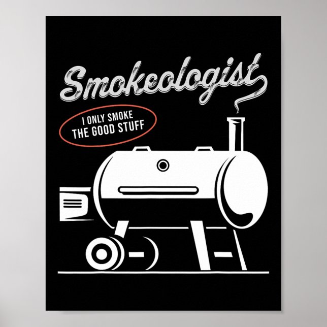 Smokeolog Bbq Pappa Funny Smoking Kött Smoker Rbe Poster (Framsidan)