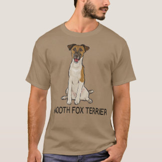 Smooth Fox Terrier Crazy Dog Lover T-Shirt