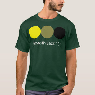 Smooth Jazz 9 T Shirt