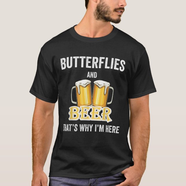 Smör och öl är därför jag är här t shirt (Framsida)
