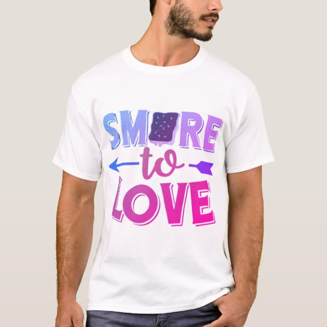 Smöre att älska motivera  t shirt (Framsida)