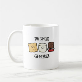 Smore the Merrier Funny Smore Pun Kaffemugg