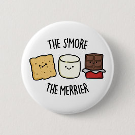Smore the Merrier Funny Smore Pun Knapp