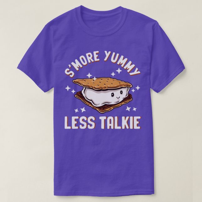 Smore Yummy Less Talkie T Shirt (Design framsida)