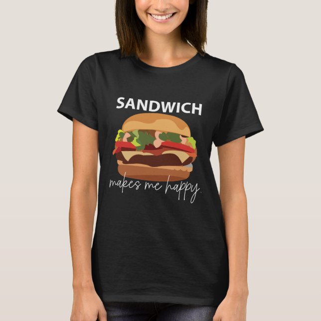 Smörgås gör mig glad t shirt (Framsida)