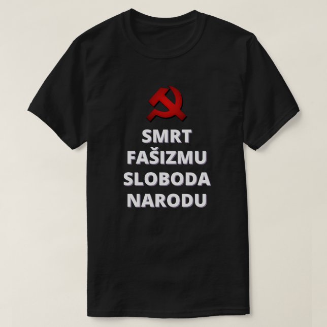Smrt Fašizmu Sloboda Narodu T Shirt (Design framsida)