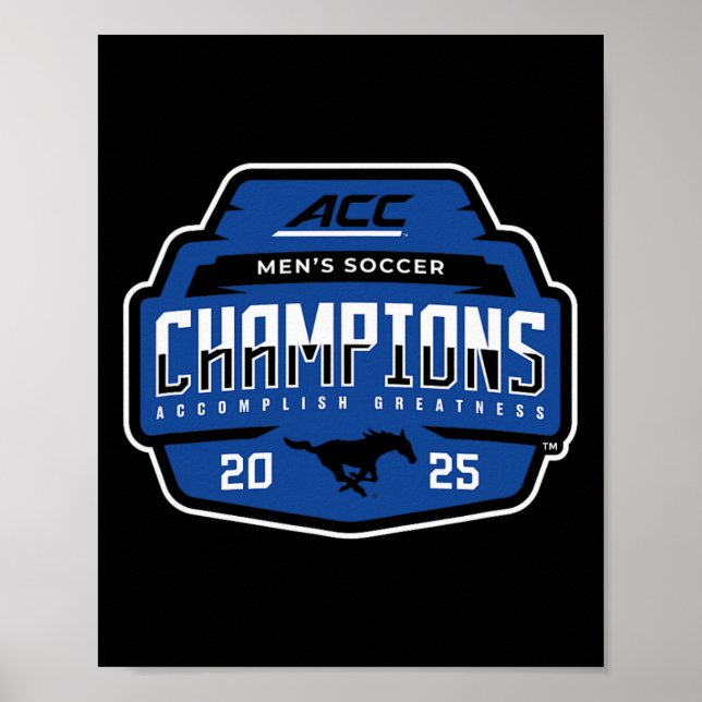 Smu Mustangs Acc Champs 2025 Men's Soccer _1  Poster (Framsidan)