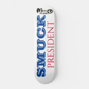 SMUCK PRESIDENT/TST Skateboard