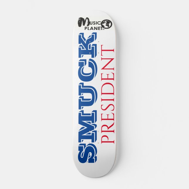 SMUCK PRESIDENT/TST Skateboard (Framsida)