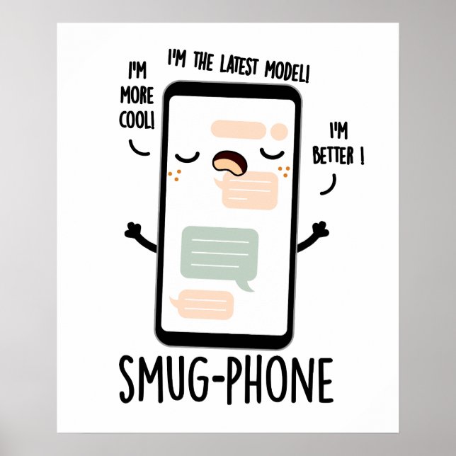 Smug Mobil Funny Cellphone Pun Poster (Framsidan)