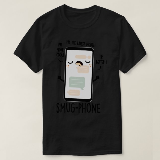 Smug Mobil ljuny mobiltelefon, punktering 1 T Shirt (Design framsida)