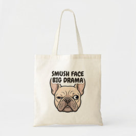 Smush Face Stor Drama Rolig Fransk Bulldog Design Tygkasse