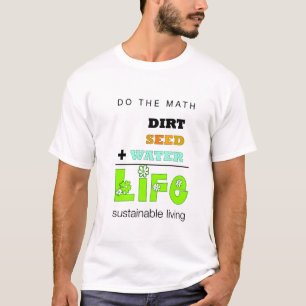 Smuts + Kärna ur + Vatten = T-tröja för liv Tee Shirt