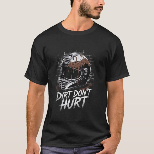 Smuts Schadar Inte Dirtbike-Åkning T Shirt (Framsida)