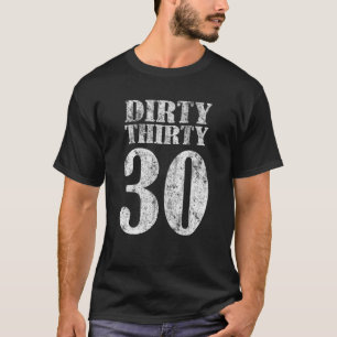 Smutsa ner den 30th bedrövade skjortan för t shirt