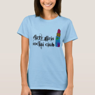 Smutsa ner den sociala klubbT-tröja för flickor Tee Shirt