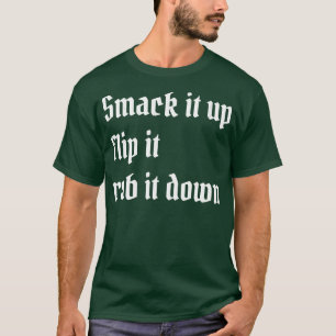 smutsa ner den. t shirt