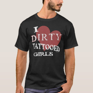 Smutsa ner tatuerade flickor (mörk) t shirt